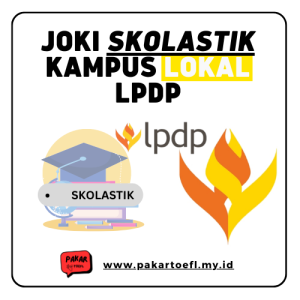 JOKI SKOLASTIK LPDP KAMPUS LOKAL